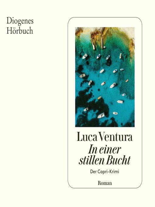 Title details for In einer stillen Bucht by Luca Ventura - Available